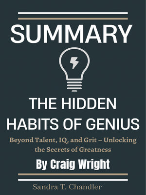 cover image of Summary  of  the Hidden Habits of Genius